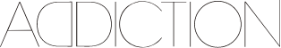 ADDICTION